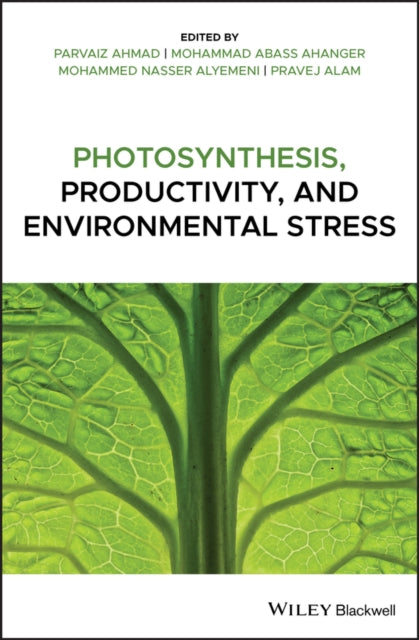 Book cover of: Photosynthesis, Productivity, and Environmental Stress. By: Parvaiz Ahmad
