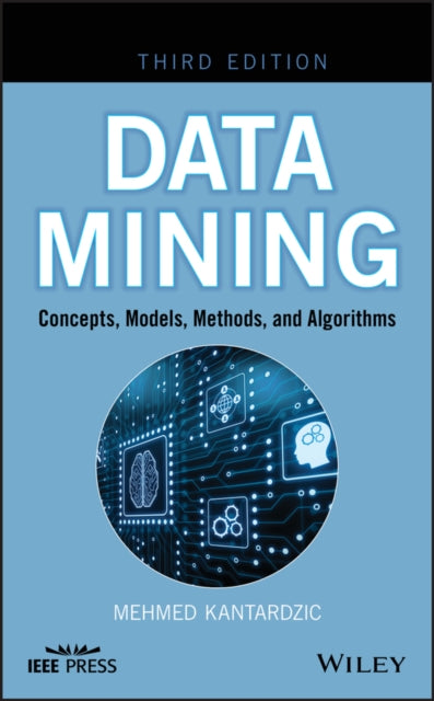 Book cover of: Data Mining. By: Mehmed Kantardzic
