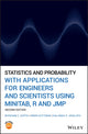 Book cover of: Statistics and Probability with Applications for Engineers and Scientists Using MINITAB, R and JMP. By: Bhisham C. Gupta