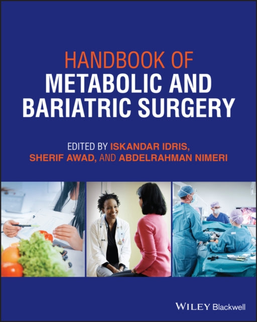 Book cover of: Handbook of Metabolic and Bariatric Surgery. By: Iskandar Idris