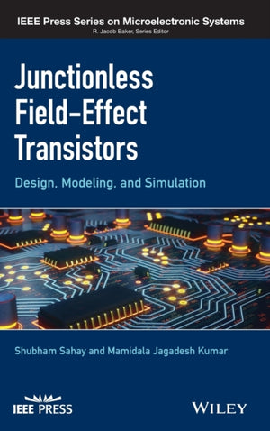Junctionless Field-Effect Transistors