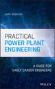Book cover of: Practical Power Plant Engineering. By: Zark Bedalov