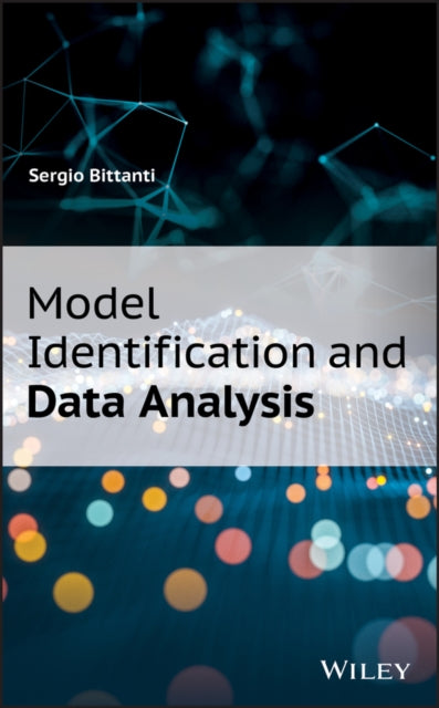 Book cover of: Model Identification and Data Analysis. By: Sergio Bittanti
