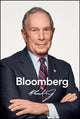 Book cover of: Bloomberg by Bloomberg, Revised and Updated. By: Michael R. Bloomberg