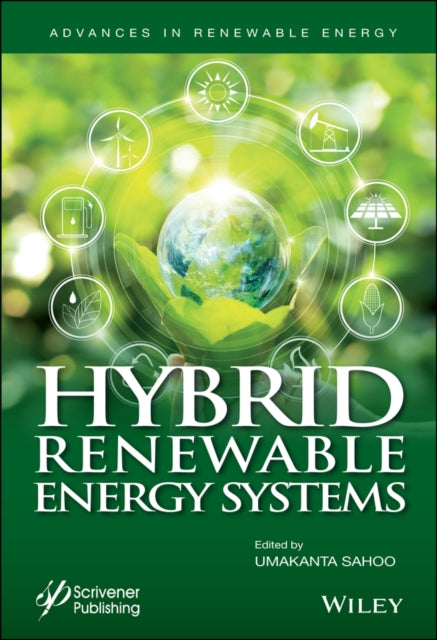 Book cover of: Hybrid Renewable Energy Systems. By: Umakanta Sahoo