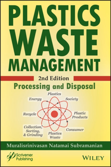 Book cover of: Plastics Waste Management. By: Muralisrinivasan Natamai Subramanian