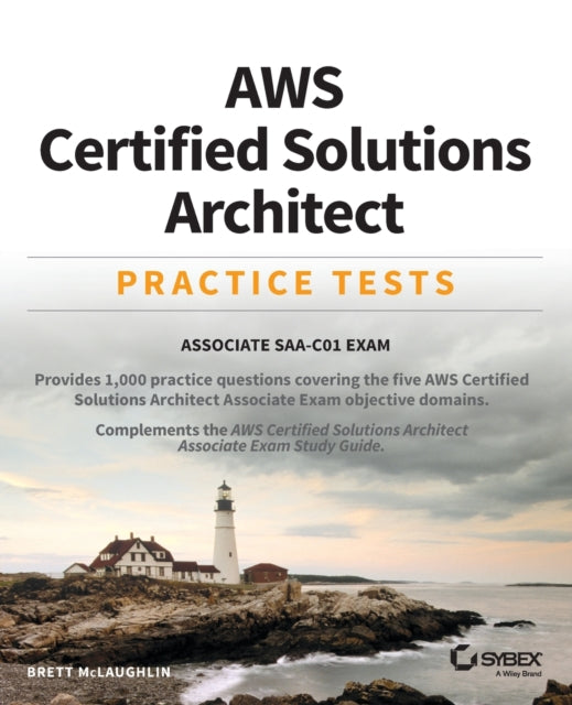 Book cover of: AWS Certified Solutions Architect Practice Tests. By: Brett McLaughlin