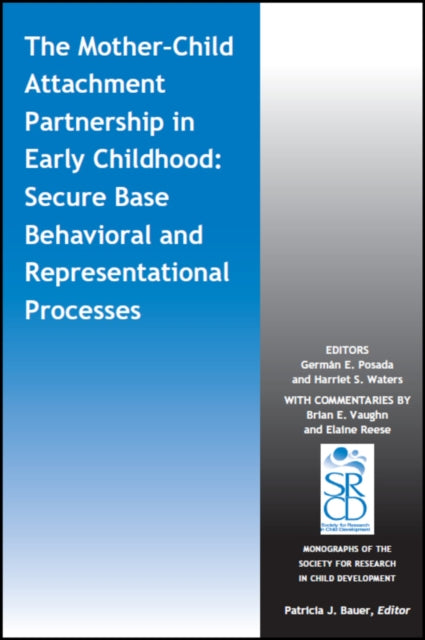 Book cover of: Mother-Child Attachment Partnership in Early Childhood. By: German E. Posada