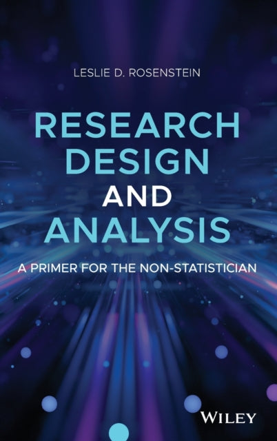 Book cover of: Research Design and Analysis. By: Leslie D. Rosenstein