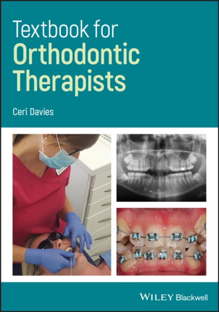 Book cover of: Textbook for Orthodontic Therapists. By: Ceri Davies