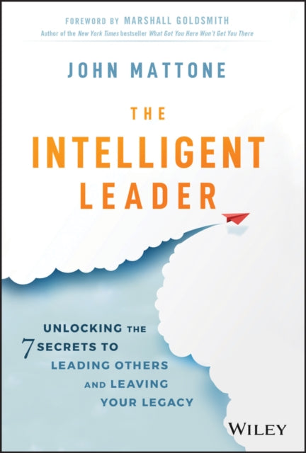 Book cover of: Intelligent Leader. By: John Mattone