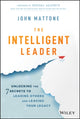 Book cover of: Intelligent Leader. By: John Mattone