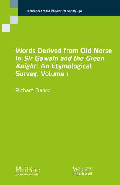 Book cover of: Words Derived from Old Norse in Sir Gawain and the Green Knight. By: Richard Dance