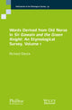 Book cover of: Words Derived from Old Norse in Sir Gawain and the Green Knight. By: Richard Dance