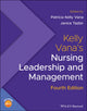 Book cover of: Kelly Vana's Nursing Leadership and Management. By: Patricia J. Kelly