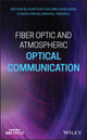 Book cover of: Fiber Optic and Atmospheric Optical Communication. By: Nathan Blaunstein