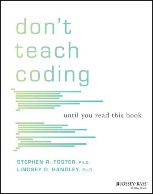 Book cover of: Don't Teach Coding. By: Lindsey Handley