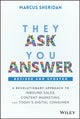 They Ask, You Answer, A Revolutionary Approach to Inbound Sales, Content Marketing, and Today's Digital Consumer 9781119610144 Marcus Sheridan