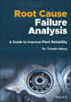 Book cover of: Root Cause Failure Analysis. By: Trinath Sahoo