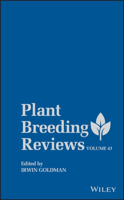 Book cover of: Plant Breeding Reviews, Volume 43. By: Irwin Goldman