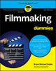 Book cover of: Filmmaking For Dummies. By: Bryan Michael Stoller