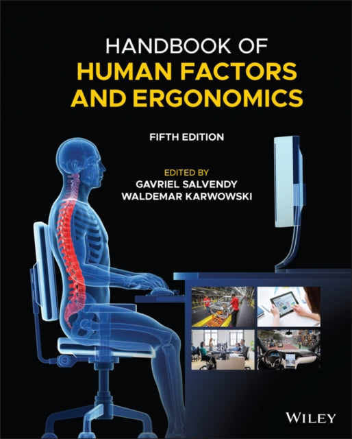 Book cover of: Handbook of Human Factors and Ergonomics. By: Gavriel Salvendy
