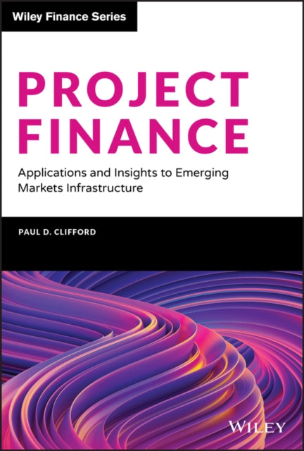 Book cover of: Project Finance. By: Paul Clifford