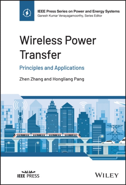 Book cover of: Wireless Power Transfer. By: Zhen Zhang
