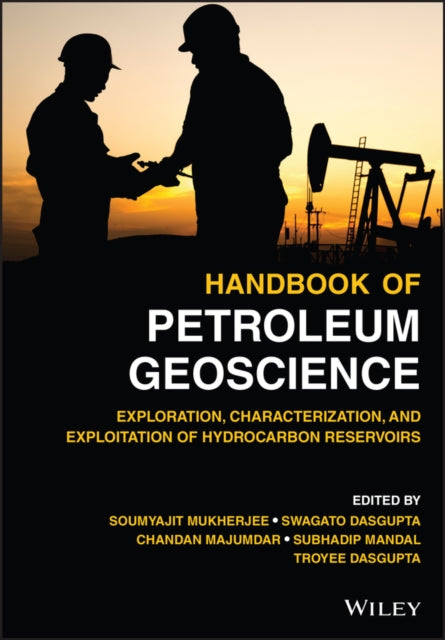 Book cover of: Handbook of Petroleum Geoscience. By: Soumyajit Mukherjee