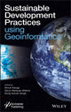 Book cover of: Sustainable Development Practices Using Geoinformatics. By: Varun Narayan Mishra