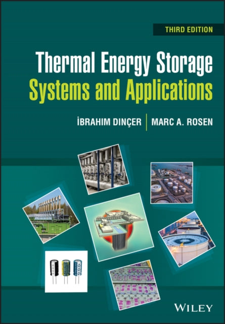 Book cover of: Thermal Energy Storage. By: Ibrahim Dinçer