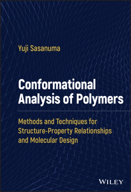 Book cover of: Conformational Analysis of Polymers. By: Yuji Sasanuma