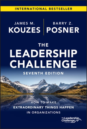 Leadership Challenge, How to Make Extraordinary Things Happen in Organizations