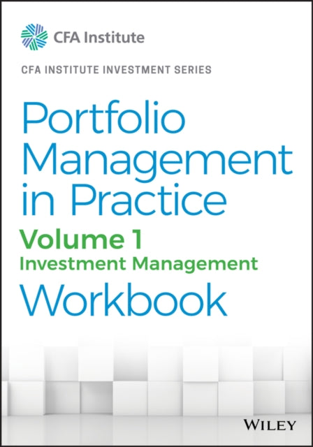 Book cover of: Portfolio Management in Practice, Volume 1. By: CFA Institute