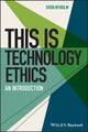 Book cover of: This is Technology Ethics. By: Sven Nyholm