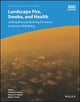 Book cover of: Landscape Fire, Smoke, and Health. By: Tatiana Loboda