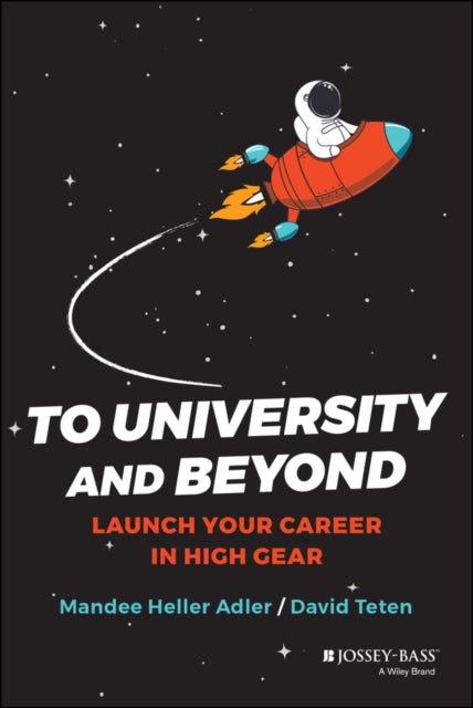 Book cover of: To University and Beyond. By: Mandee Adler