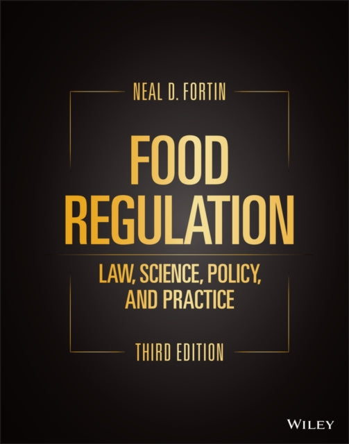 Book cover of: Food Regulation. By: Neal D. Fortin