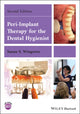 Book cover of: Peri-Implant Therapy for the Dental Hygienist. By: Susan S. Wingrove