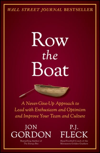 Book cover of: Row the Boat. By: Jon Gordon
