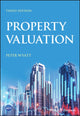 Book cover of: Property Valuation. By: Peter Wyatt