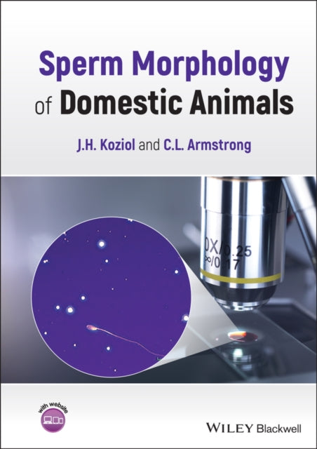Book cover of: Sperm Morphology of Domestic Animals. By: Jennifer Koziol