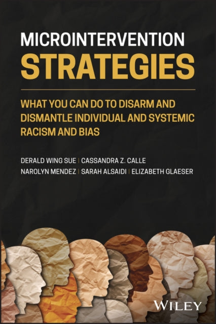 Book cover of: Microintervention Strategies. By: Derald Wing Sue
