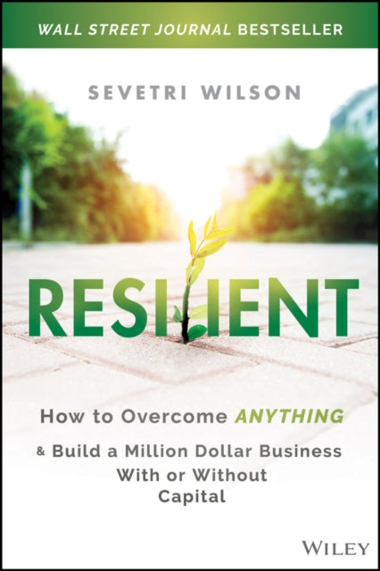 Book cover of: Resilient. By: Sevetri Wilson