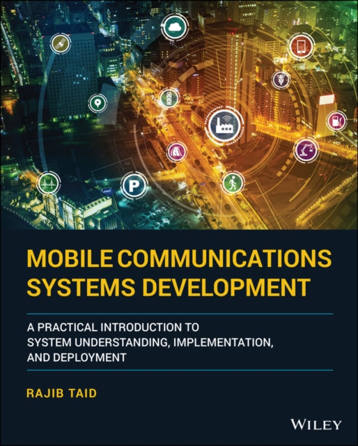 Book cover of: Mobile Communications Systems Development. By: Rajib Taid