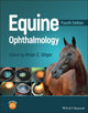 Book cover of: Equine Ophthalmology. By: Brian C. Gilger