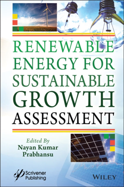 Book cover of: Renewable Energy for Sustainable Growth Assessment. By: Nayan Kumar