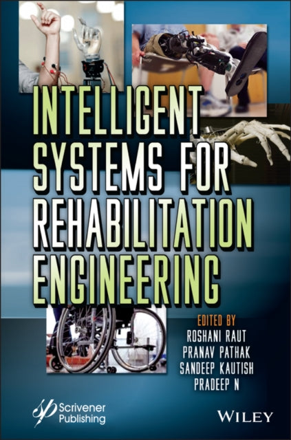 Book cover of: Intelligent Systems for Rehabilitation Engineering. By: Roshani Raut