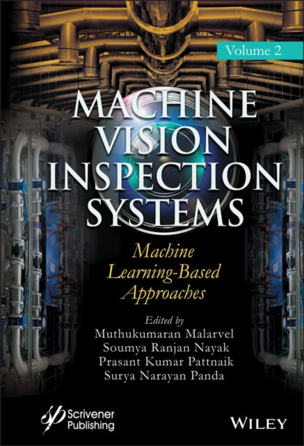 Book cover of: Machine Vision Inspection Systems, Machine Learning-Based Approaches. By: Muthukumaran Malarvel