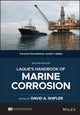 Book cover of: LaQue's Handbook of Marine Corrosion. By: David A. Shifler